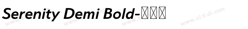 Serenity Demi Bold字体转换 Serenity Demi Bold字体转换